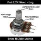 Preview: 2,2k Ohm Poti Mono log Potentiometer 6mm Achslänge 9mm Drehpotentiometer Regler