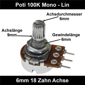 100k Ohm Poti Mono lin Potentiometer 6mm Achslänge 9mm Drehpotentiometer Regler