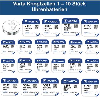 Knopfzellen Varta V317 - V399 Uhrenbatterien Knopfzellen