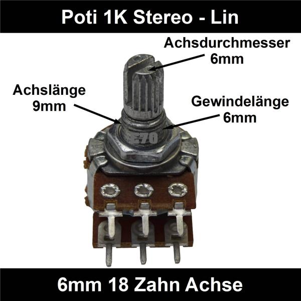 1k Ohm Poti Stereo lin Potentiometer 6mm Achslänge 9mm Drehpotentiometer Regler